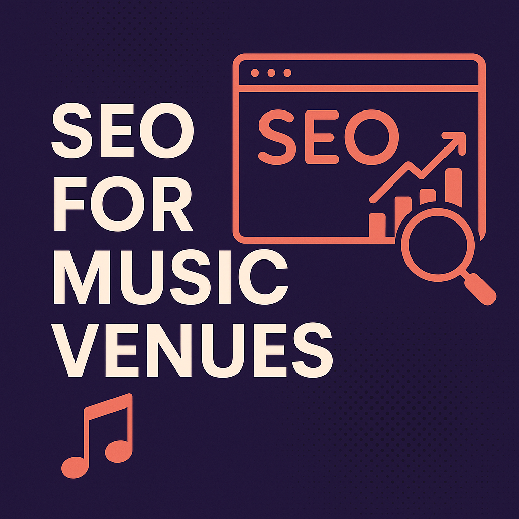 SEO for Music Venues